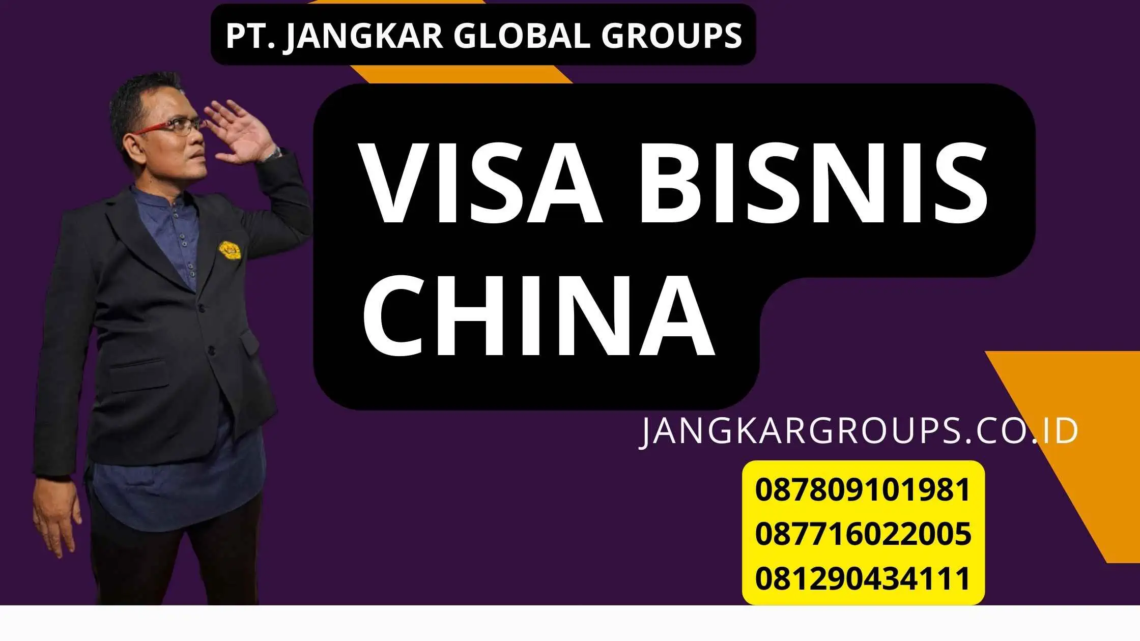 Visa Bisnis China