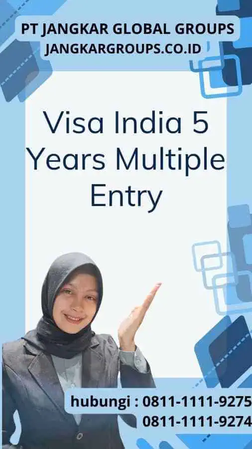 Visa India 5 Years Multiple Entry