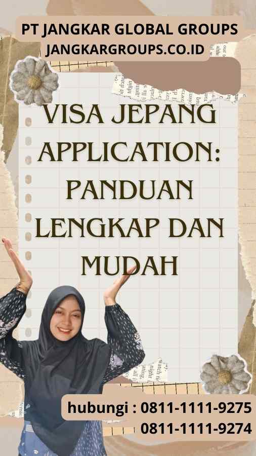 Visa Jepang Application Panduan Lengkap dan Mudah