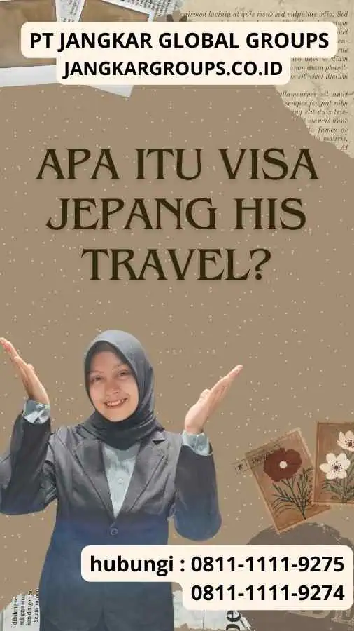 Apa itu Visa Jepang His Travel