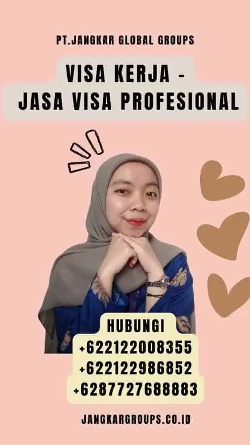 Visa Kerja - Jasa Visa Profesional