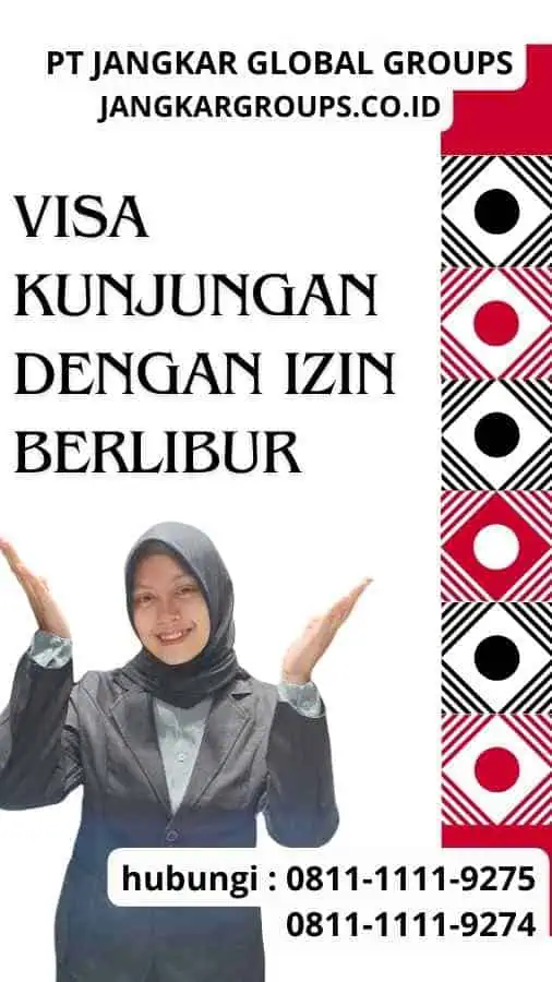 Visa Kunjungan Dengan Izin Berlibur