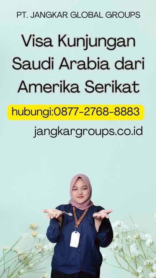 Visa Kunjungan Saudi Arabia dari Amerika Serikat