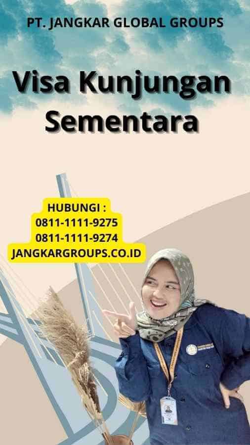 Visa Kunjungan Sementara