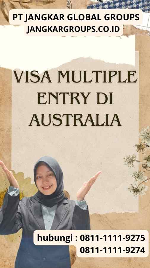 Visa Multiple Entry di Australia Visa Multiple Entry di Australia