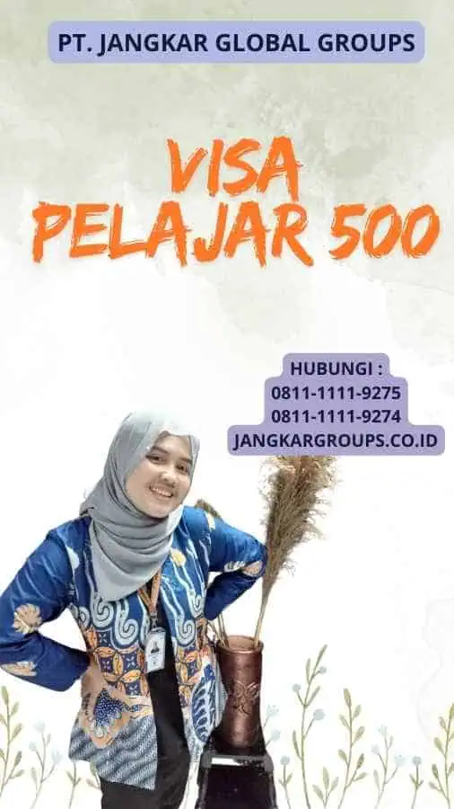 Visa Pelajar 500