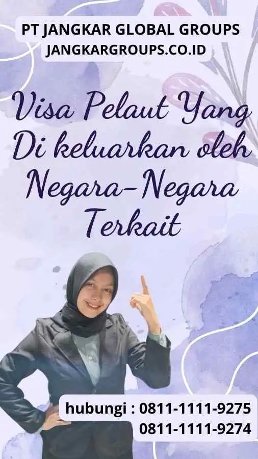 Visa Pelaut Yang Di keluarkan oleh Negara-Negara Terkait