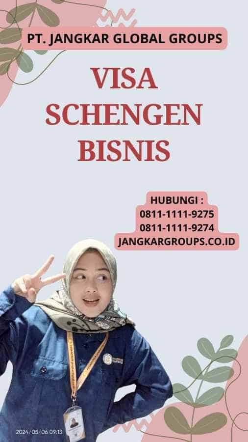 Visa Schengen Bisnis