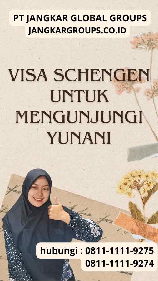 Visa Schengen untuk Mengunjungi Yunani