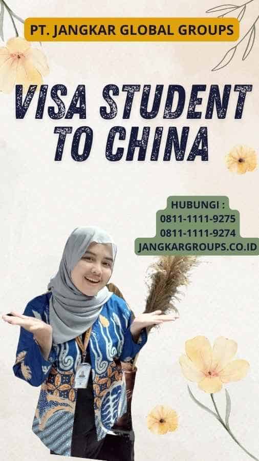 Visa Student to China