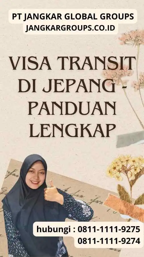 Visa Transit Di Jepang - Panduan Lengkap