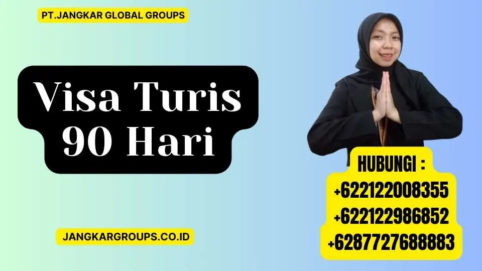 Visa Turis 90 Hari