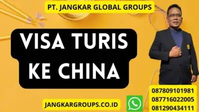 Visa Turis Ke China