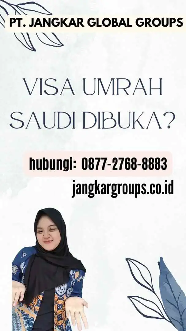 Visa Umrah Saudi Dibuka