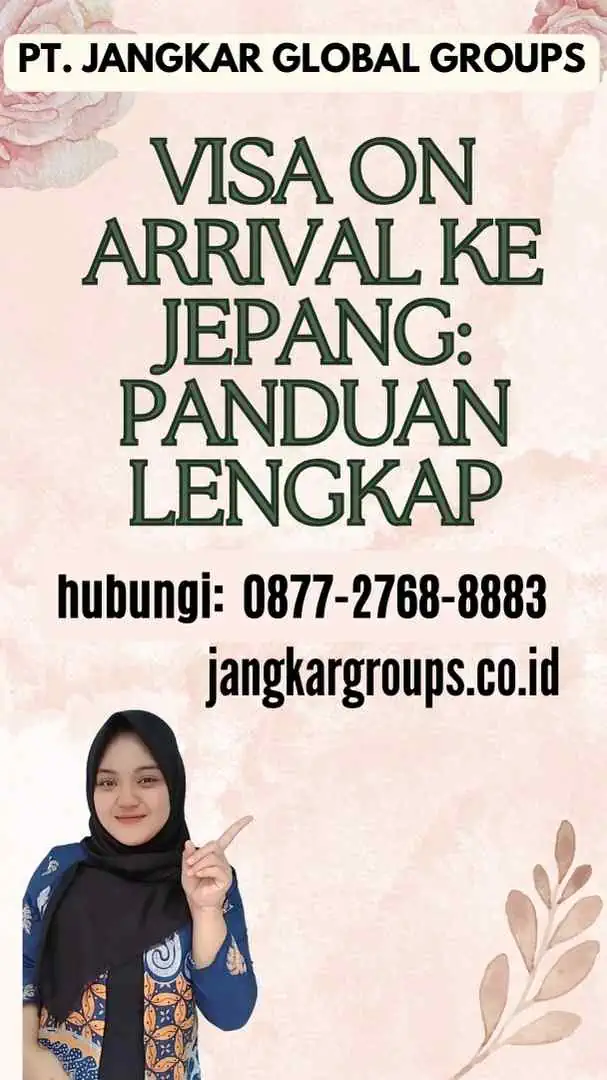 Visa on Arrival ke Jepang Panduan Lengkap