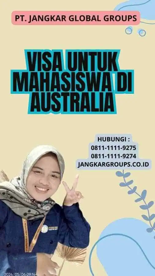 Visa untuk Mahasiswa di Australia