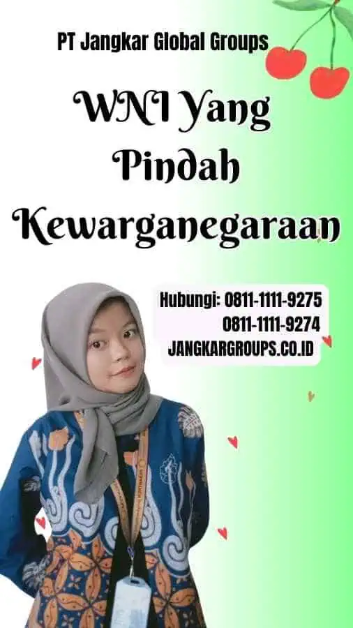 WNI Yang Pindah Kewarganegaraan