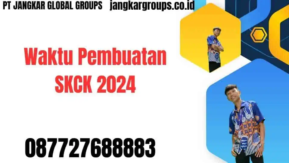 Waktu Pembuatan SKCK 2024