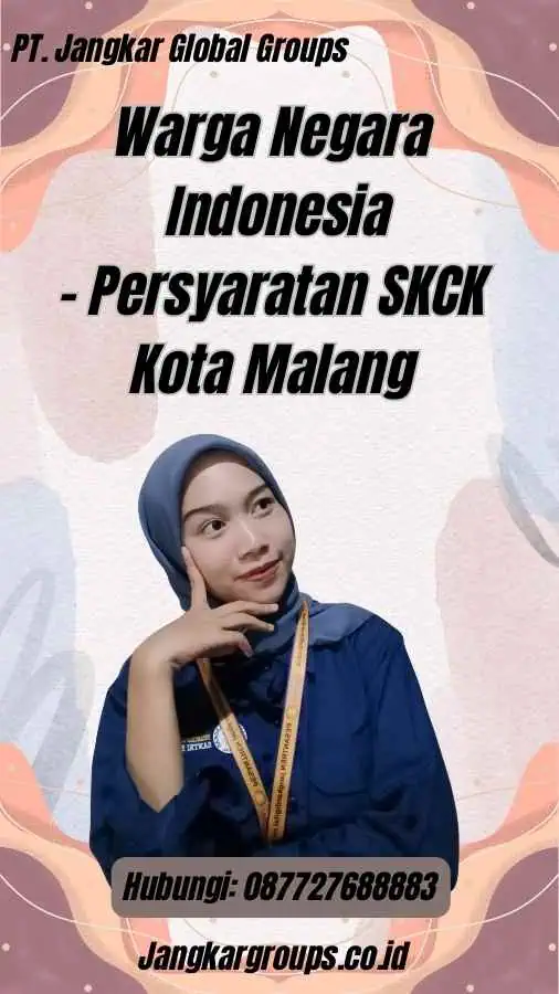 Warga Negara Indonesia - Persyaratan SKCK Kota Malang