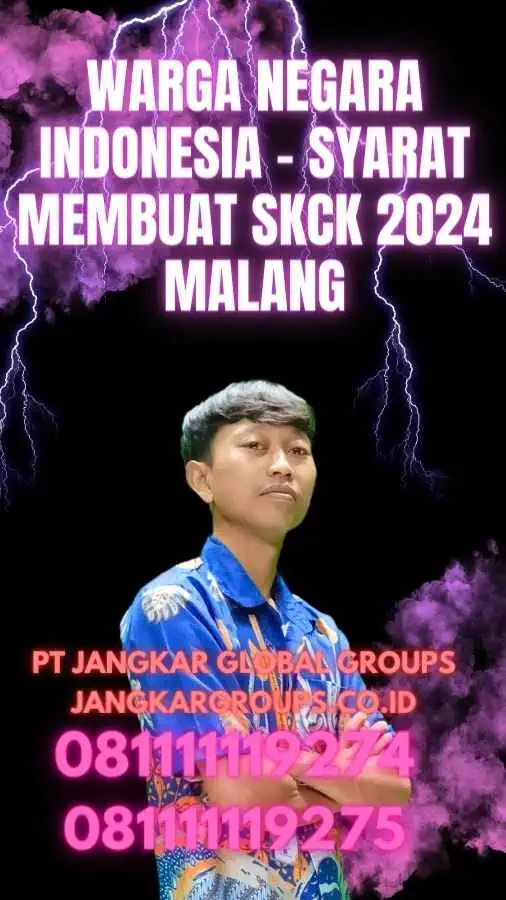 Warga Negara Indonesia - Syarat Membuat SKCK 2024 Malang