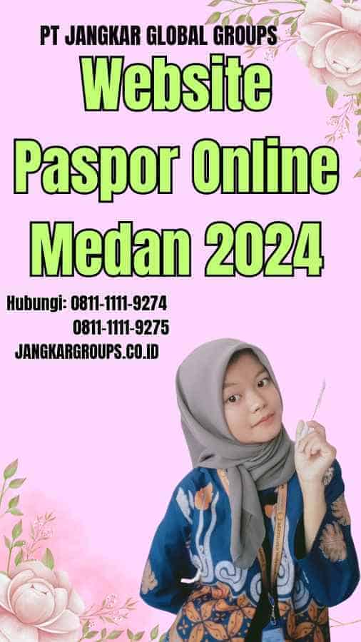 Website Paspor Online Medan 2024