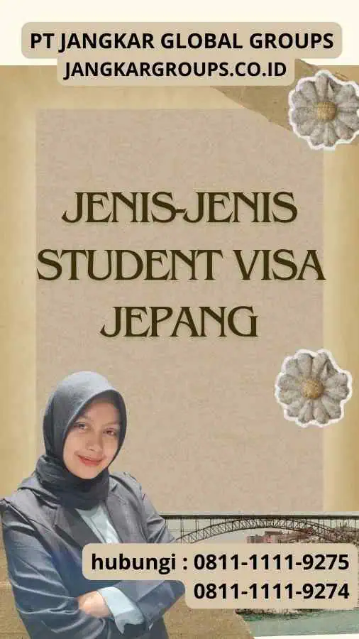 aJenis-jenis Student Visa Jepang