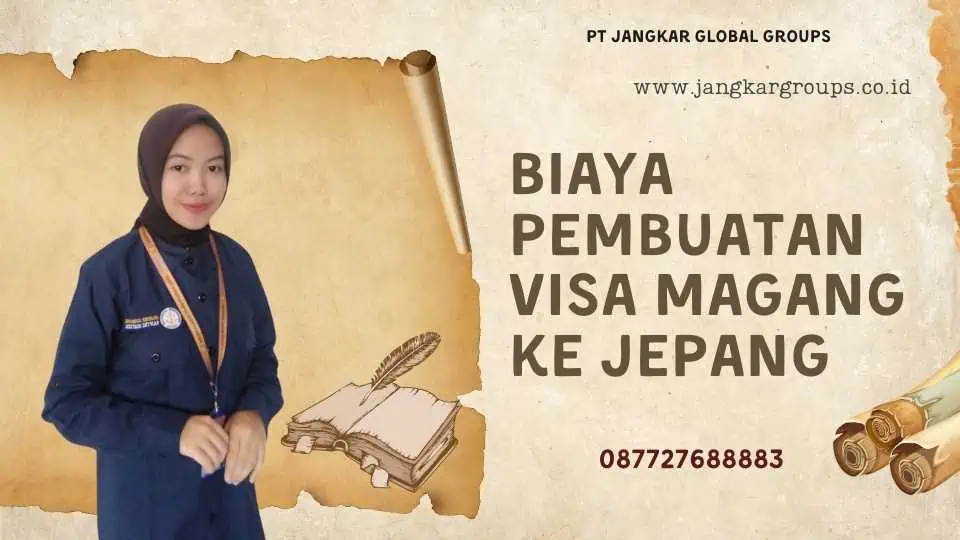 biaya pembuatan visa magang ke jepang