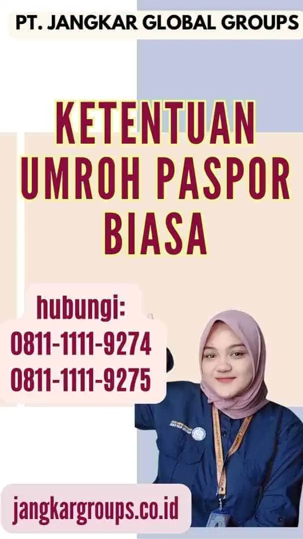 ketentuan Umroh Paspor Biasa