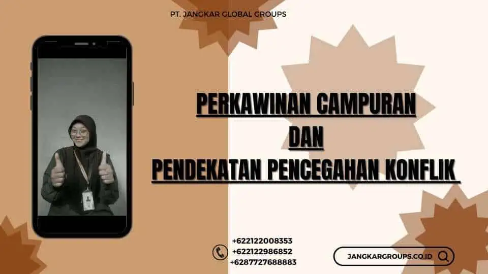 Perkawinan Campuran dan Pendekatan Pencegahan Konflik