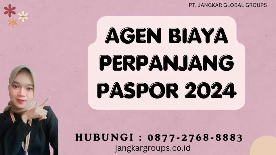 Agen Biaya Perpanjang Paspor 2024