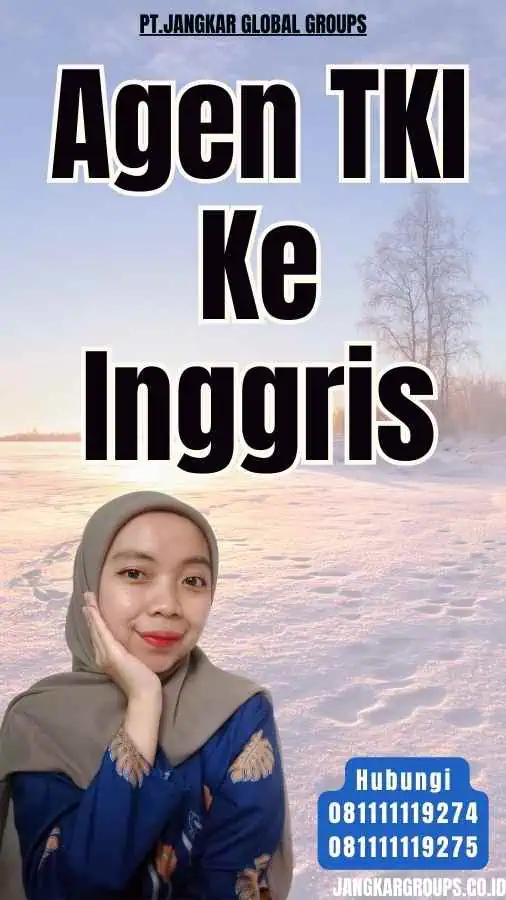 Agen TKI Ke Inggris