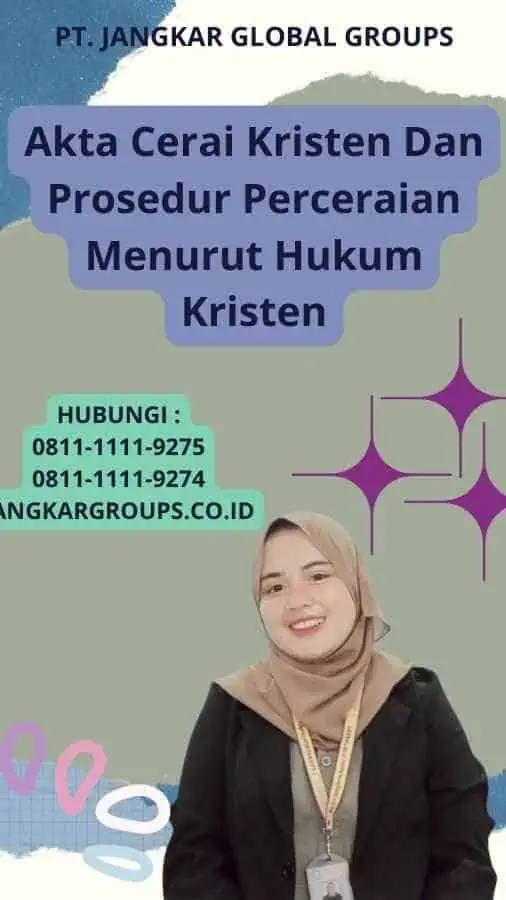 Akta Cerai Kristen Dan Prosedur Perceraian Menurut Hukum Kristen