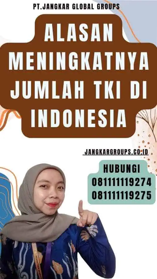 Alasan Meningkatnya Jumlah TKI di Indonesia