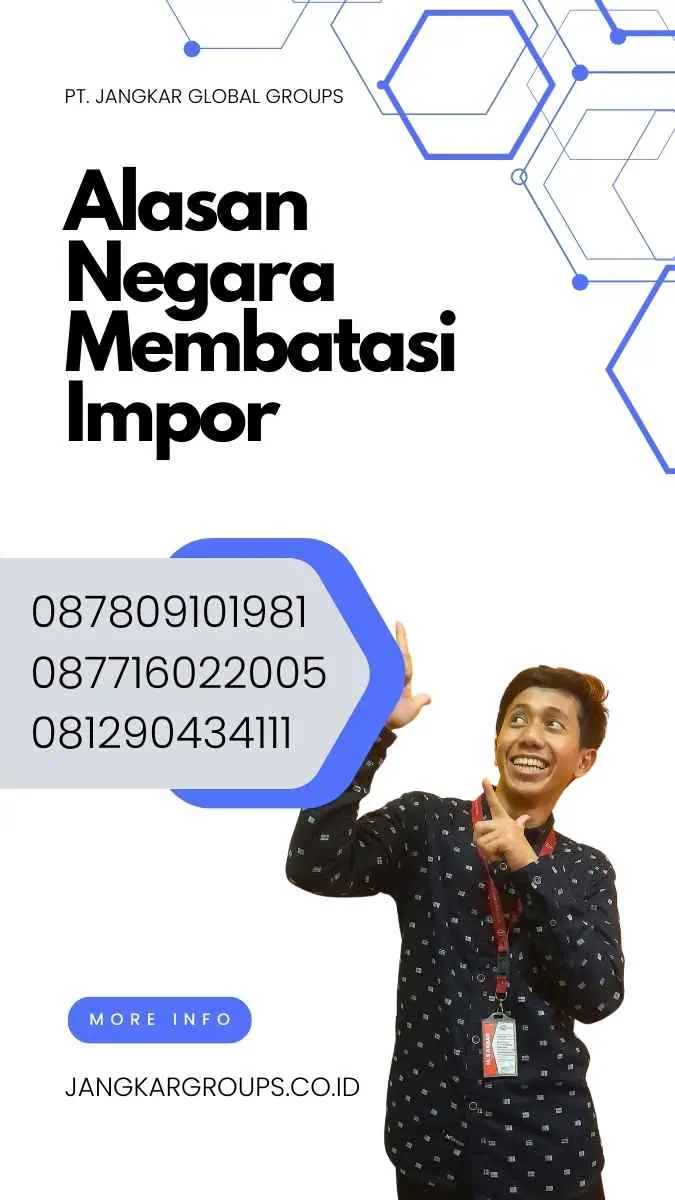 Alasan Negara Membatasi Impor