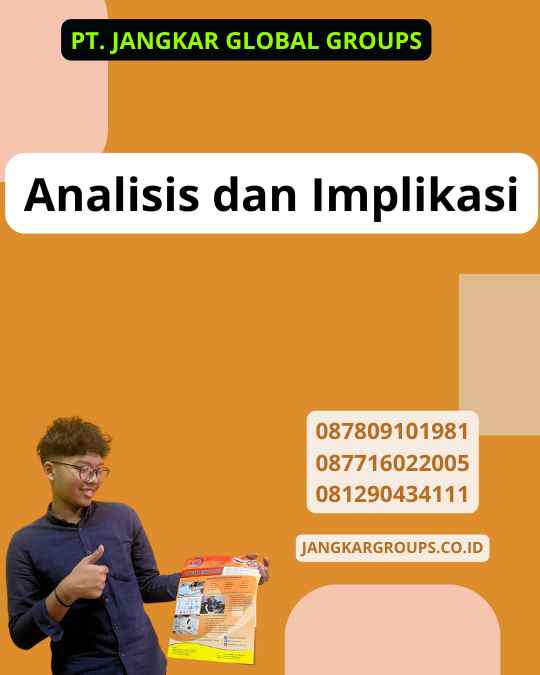 Analisis dan Implikasi