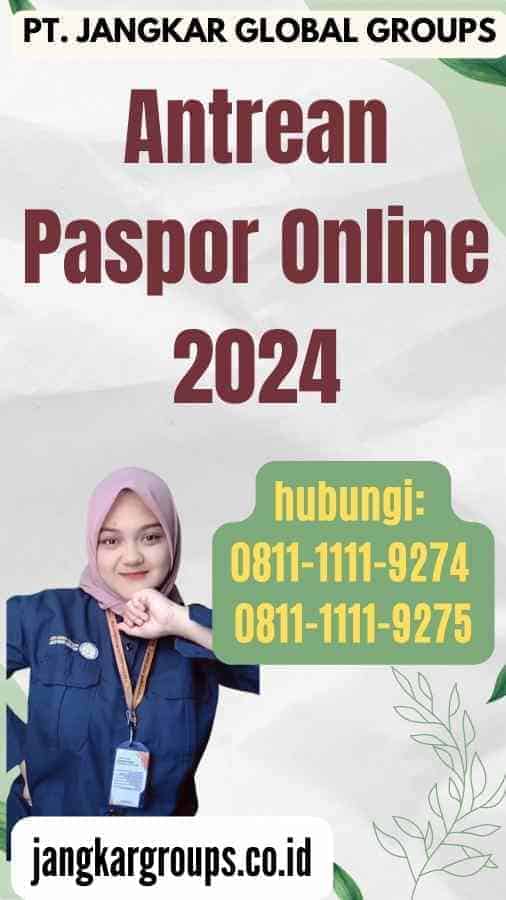 Antrean Paspor Online 2024