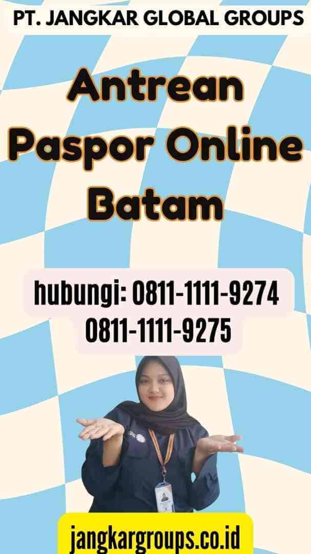 Antrean Paspor Online Batam