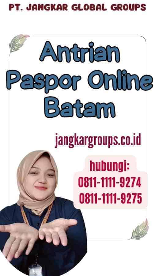 Antrian Paspor Online Batam