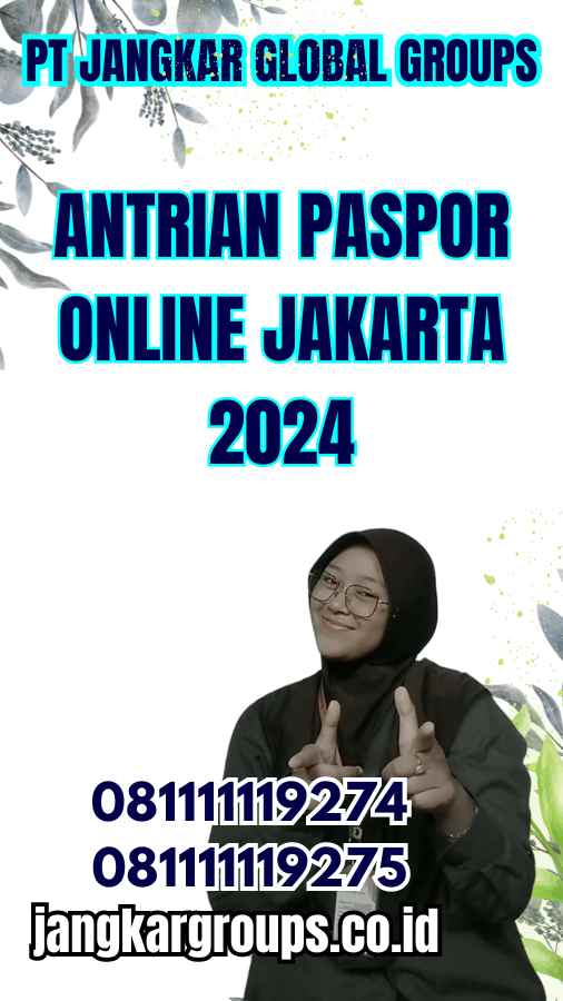 Antrian Paspor Online Jakarta 2024