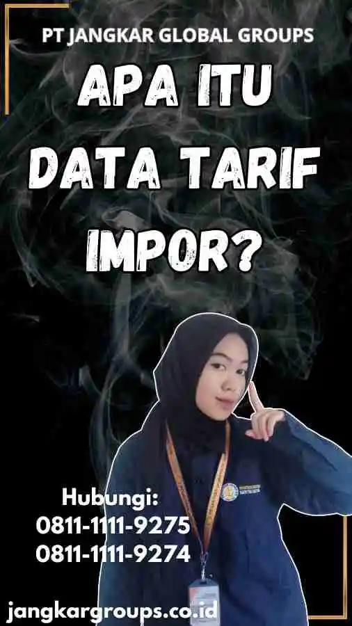 Apa Itu Data Tarif Impor