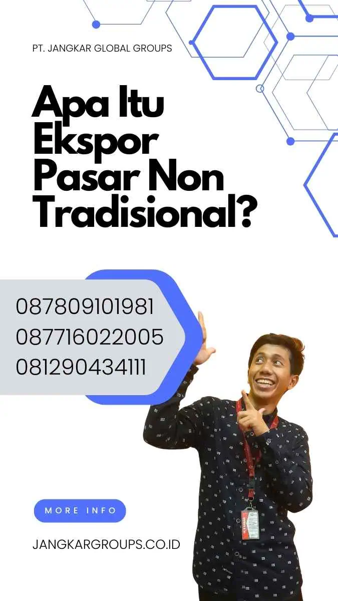 Apa Itu Ekspor Pasar Non Tradisional?