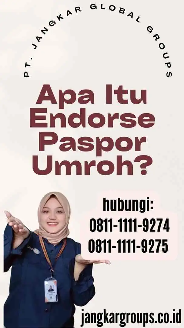 Apa Itu Endorse Paspor Umroh