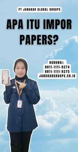 Apa Itu Impor Papers