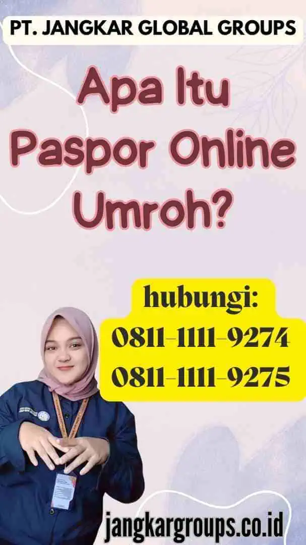 Apa Itu Paspor Online Umroh