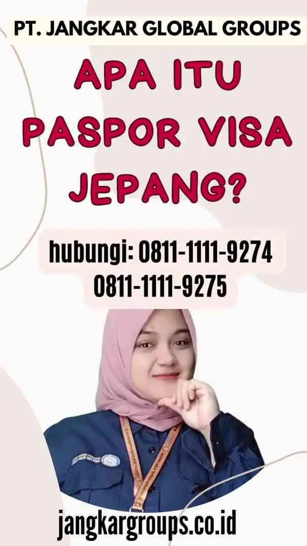 Apa Itu Paspor Visa Jepang