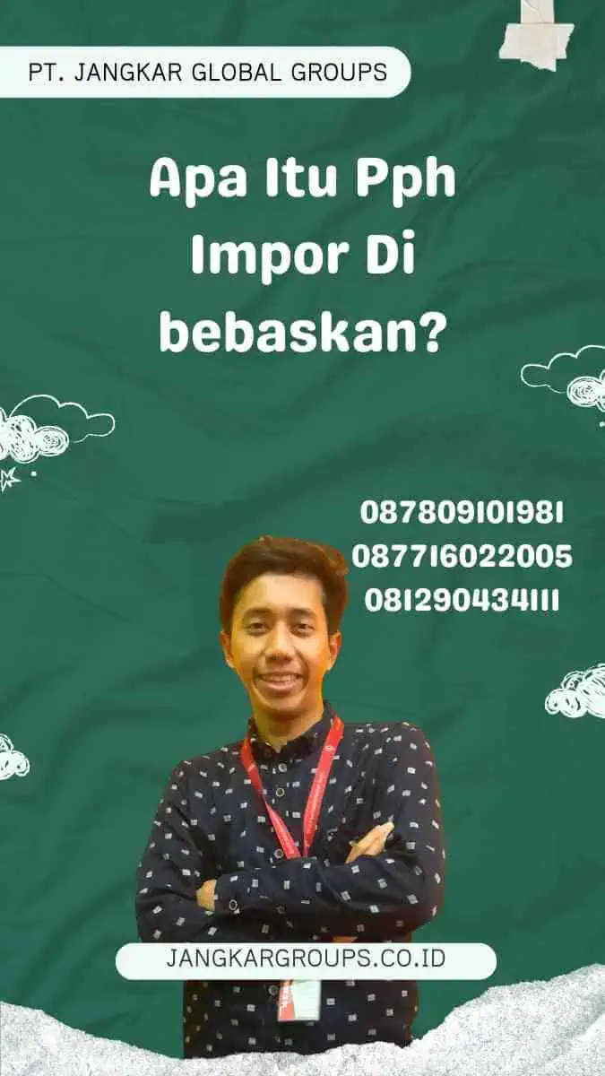 Pph Impor Dibebaskan