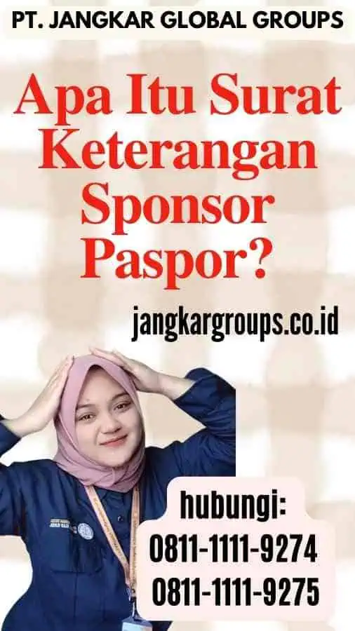 Apa Itu Surat Keterangan Sponsor Paspor