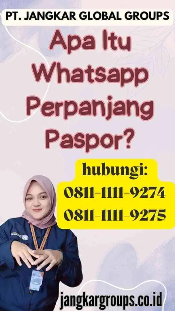 Apa Itu Whatsapp Perpanjang Paspor