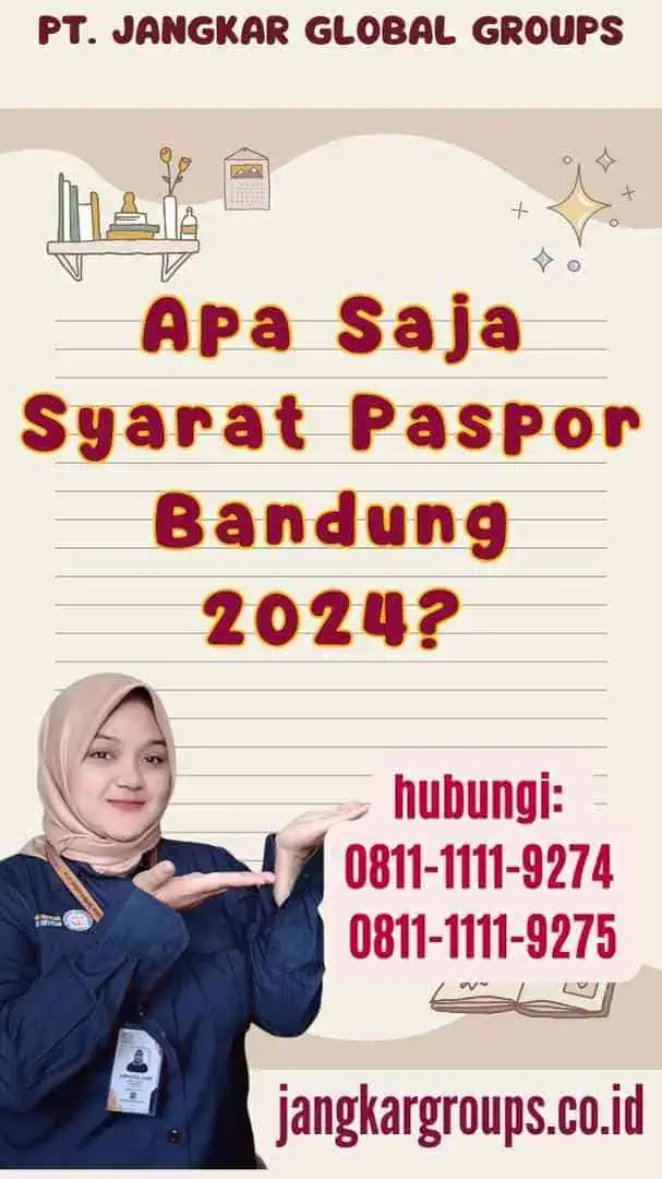 Apa Saja Syarat Paspor Bandung 2024