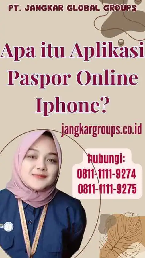 Apa itu Aplikasi Paspor Online Iphone